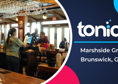 Marsh Side Grill’s Tonic POS Testimonial